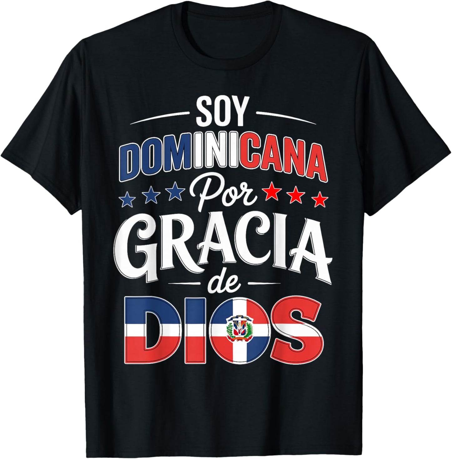 Soy Dominicana Gracia De Dios Republica Dominicana Flag T-Shirt - T-Shirt | Black