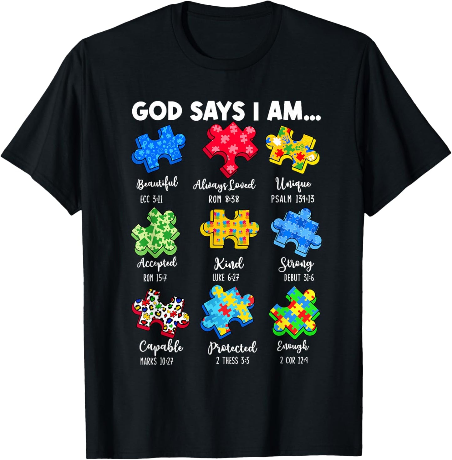 God Says I Am... Autism Awareness Puzzle Jesus Christian T-Shirt - T-Shirt | Black