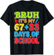 Bruh Its My 67 +33 Days of School Funny 100th Day Kids T-Shirt - T-Shirt | Black