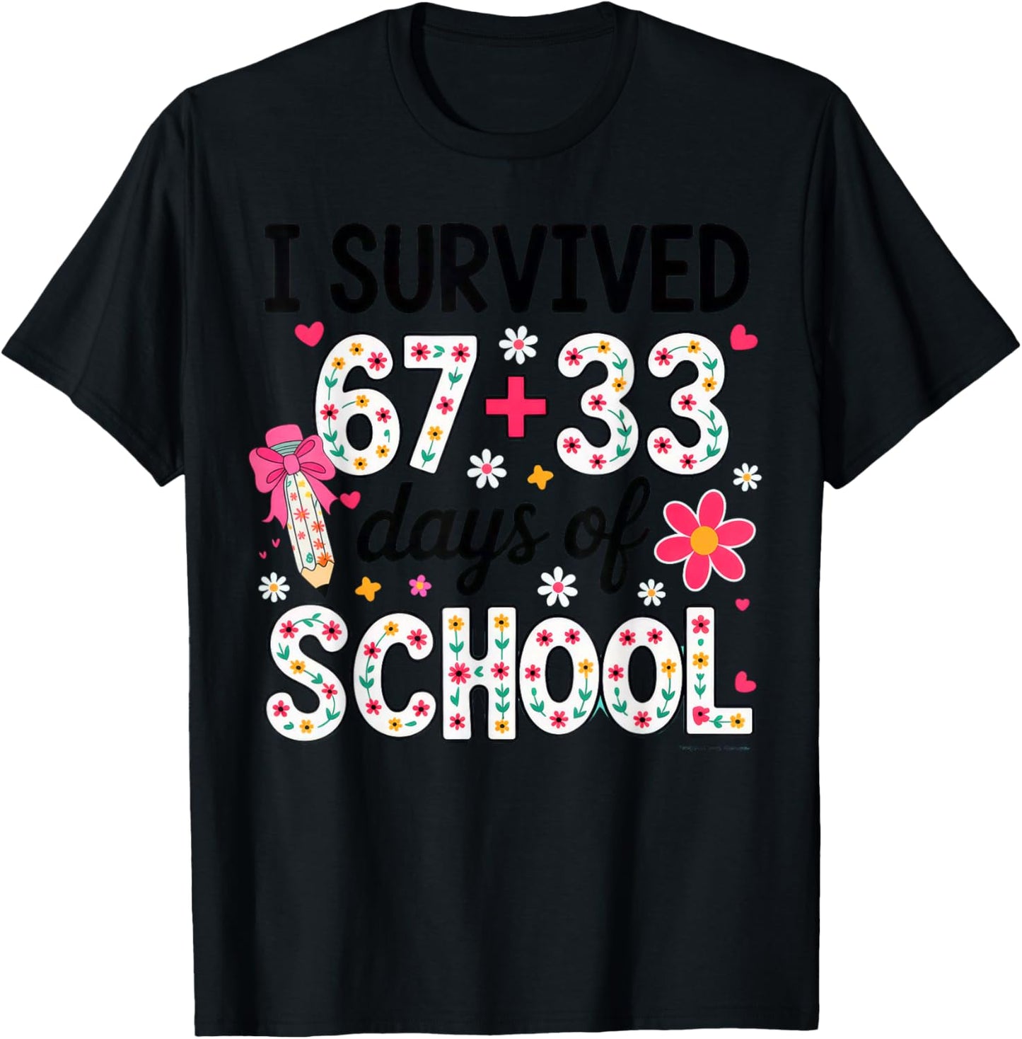 I Survived 67+33 Day of School Teacher 100 Days of School T-Shirt - T-Shirt | Black