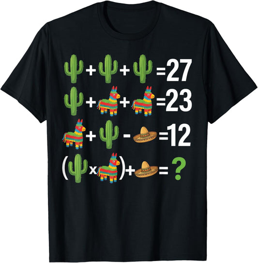 6 7 Funny 67 Cinco De Mayo Fiesta six Seven Math Teacher T-Shirt - T-Shirt | Black