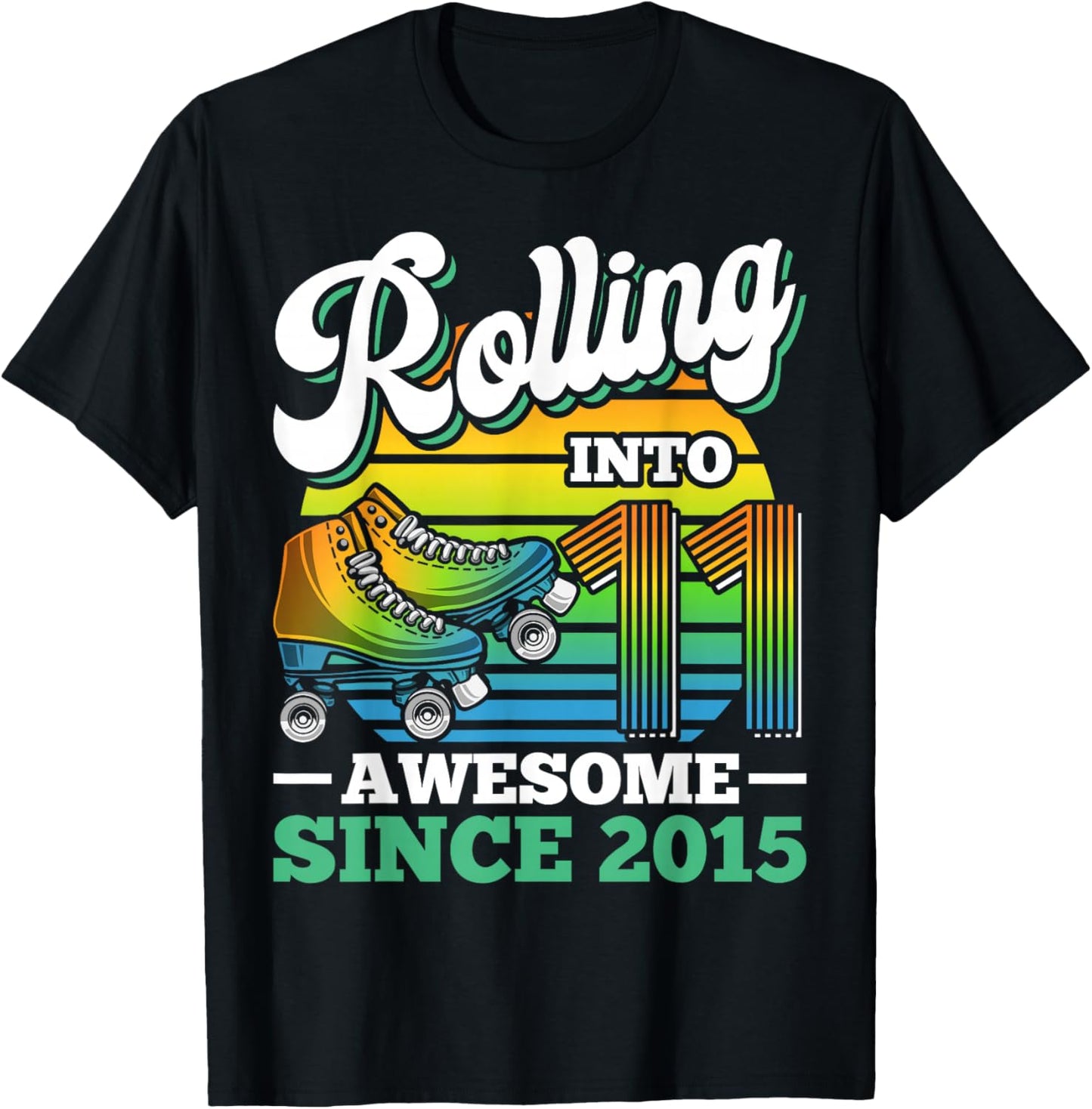 Rolling Into 11 Roller Skating Birthday Party 11th Birthday T-Shirt - T-Shirt | Black