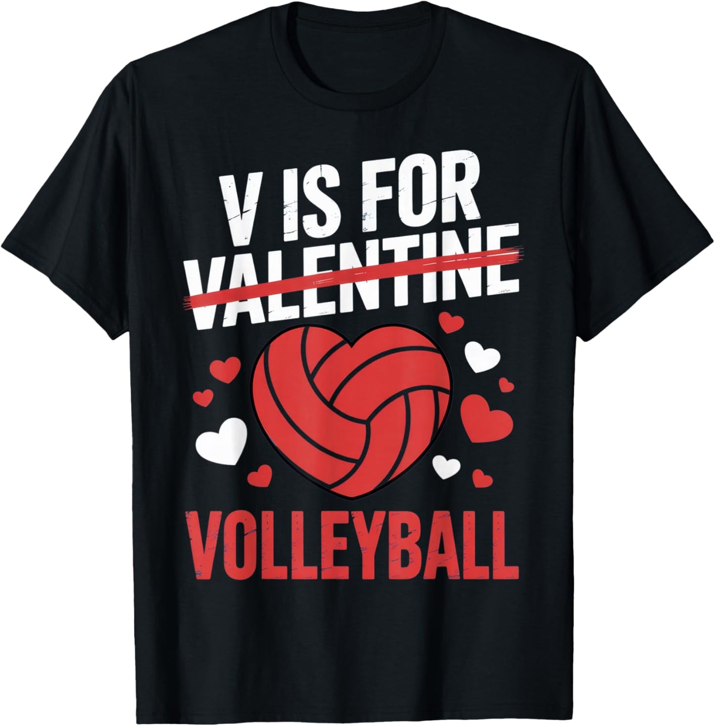 V is for Volleyball Funny Sport Lovers Valentine Alternative T-Shirt - T-Shirt | Black