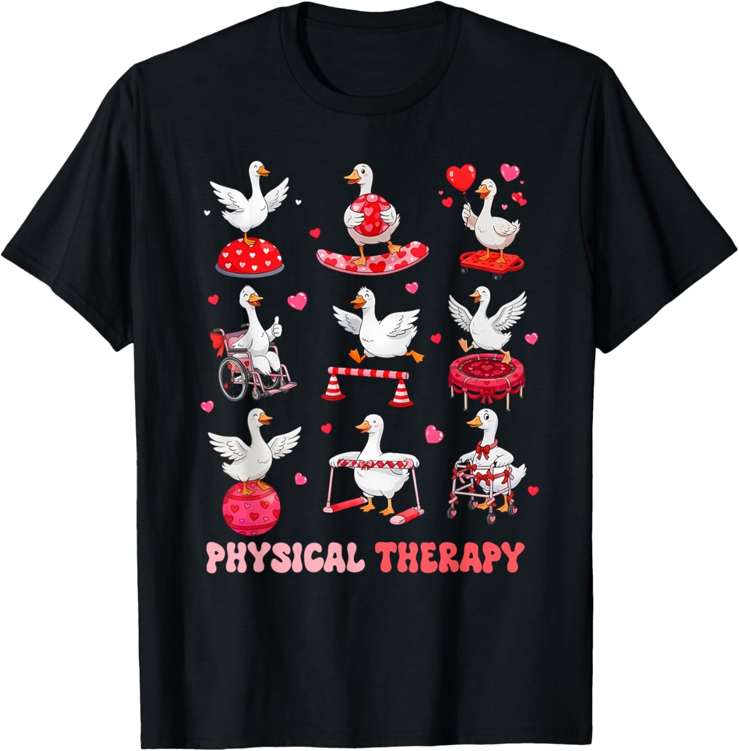 Valentines Physical Therapy Physical Therapist Silly Goose T-Shirt - T-Shirt | Black