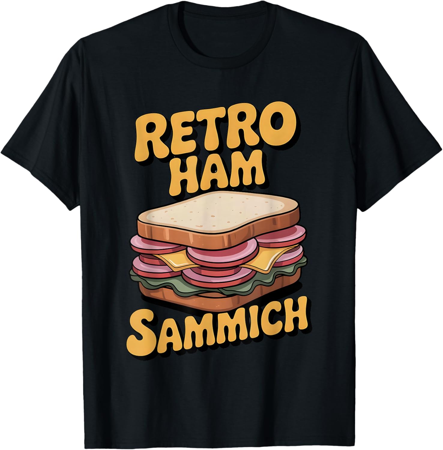Retro Ham Sammich Funny Food Humor Vintage Deli Lovers T-Shirt - T-Shirt | Black