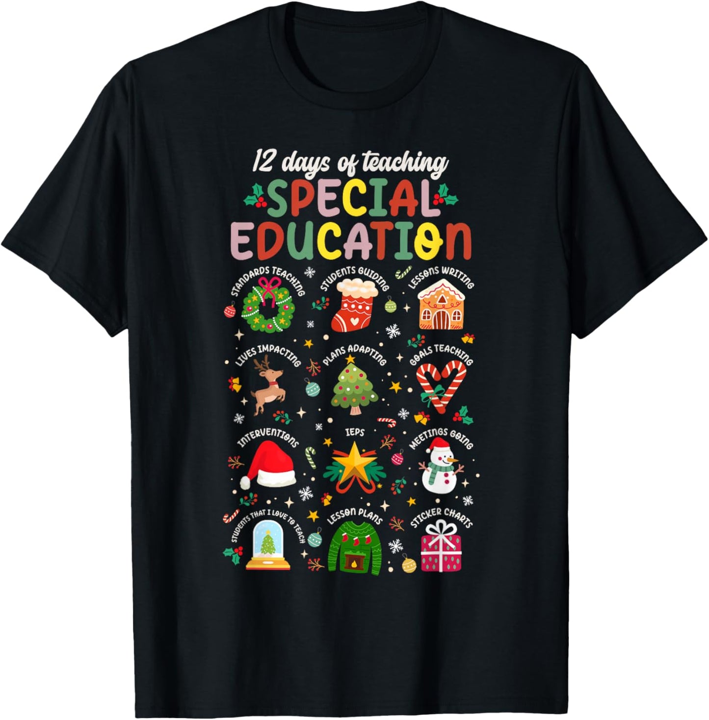 12 Days of Teaching Special Education SPED Teacher Christmas T-Shirt - T-Shirt | Black