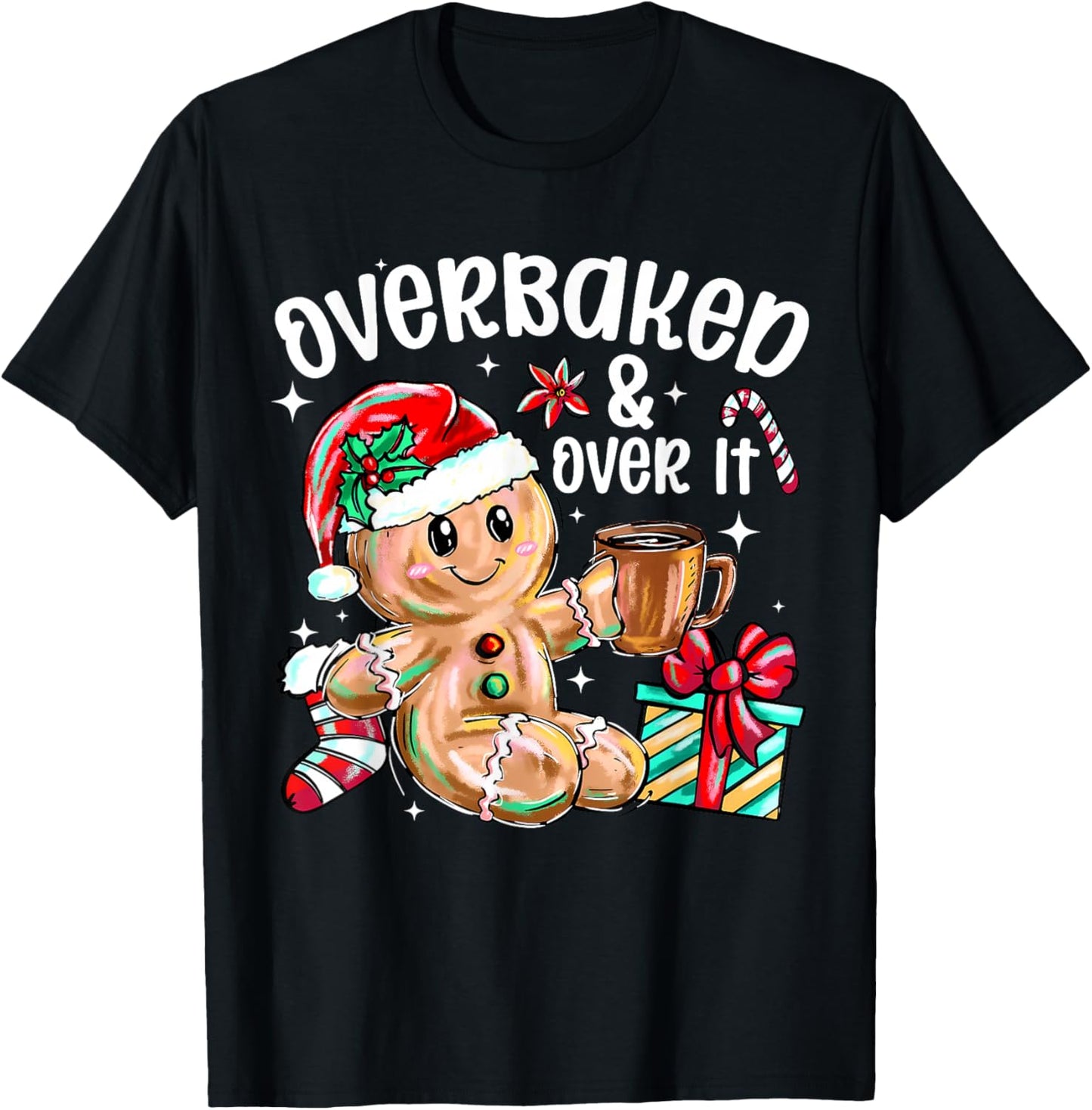 Retro Sunglasses Over Baked and Over It Funny Gingerbread T-Shirt - T-Shirt | Black