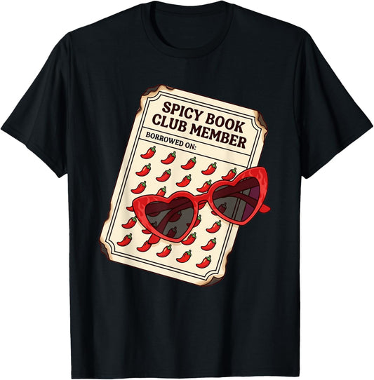 Spicy Book Club Member Funny Romance Fantasy Reader Bookish T-Shirt - T-Shirt | Black