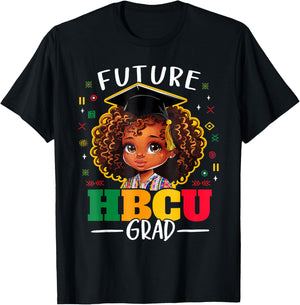 Future HBCU Grad Kids Black Girl Afro Black History Month T-Shirt - T-Shirt | Black