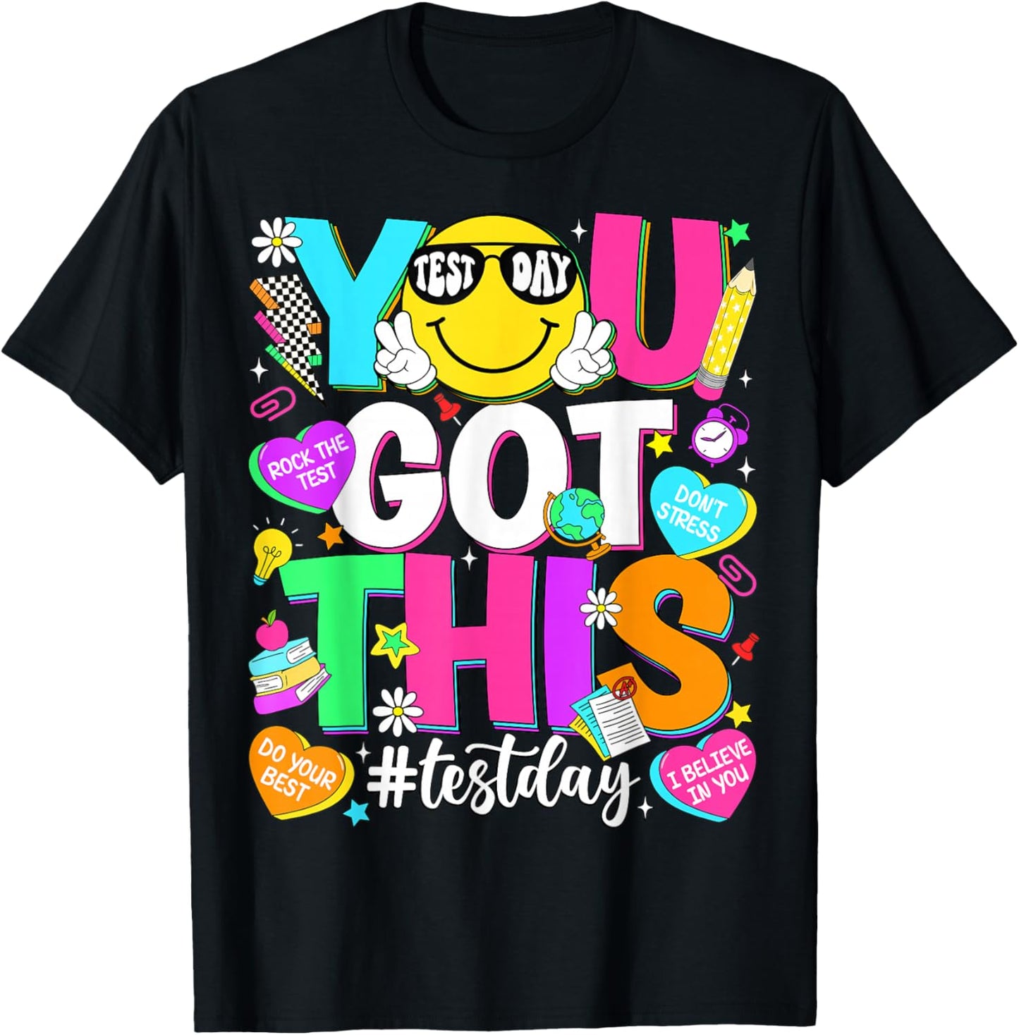 Test Day Rock The Test Teacher Testing Day You Got This T-Shirt - T-Shirt | Black