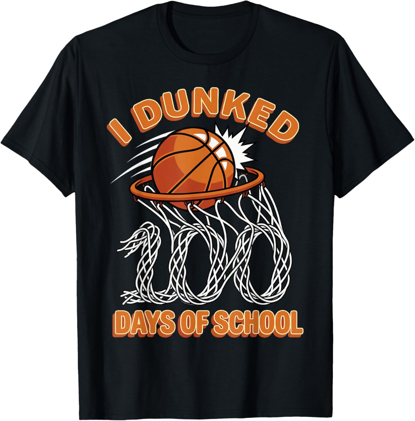 I Dunked 100 Days of School Basketball Boys 100th Day T-Shirt - T-Shirt | Black