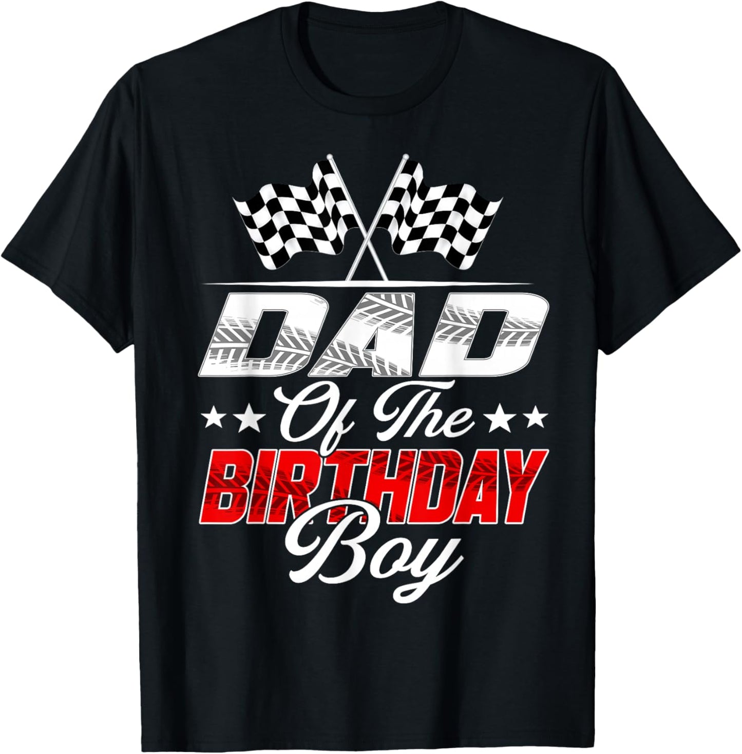 Race Car Dad of The Birthday Boy Racing Family Pit Crew T-Shirt - T-Shirt | Black