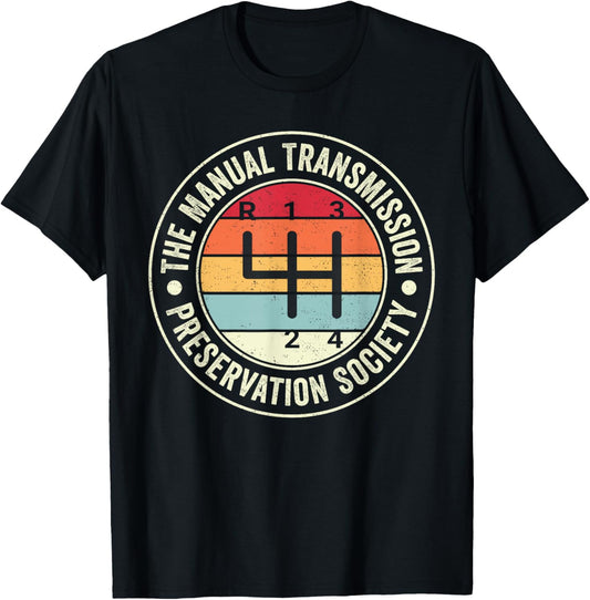 4 Speed Manual Transmission Preservation Society T-Shirt - T-Shirt | Black