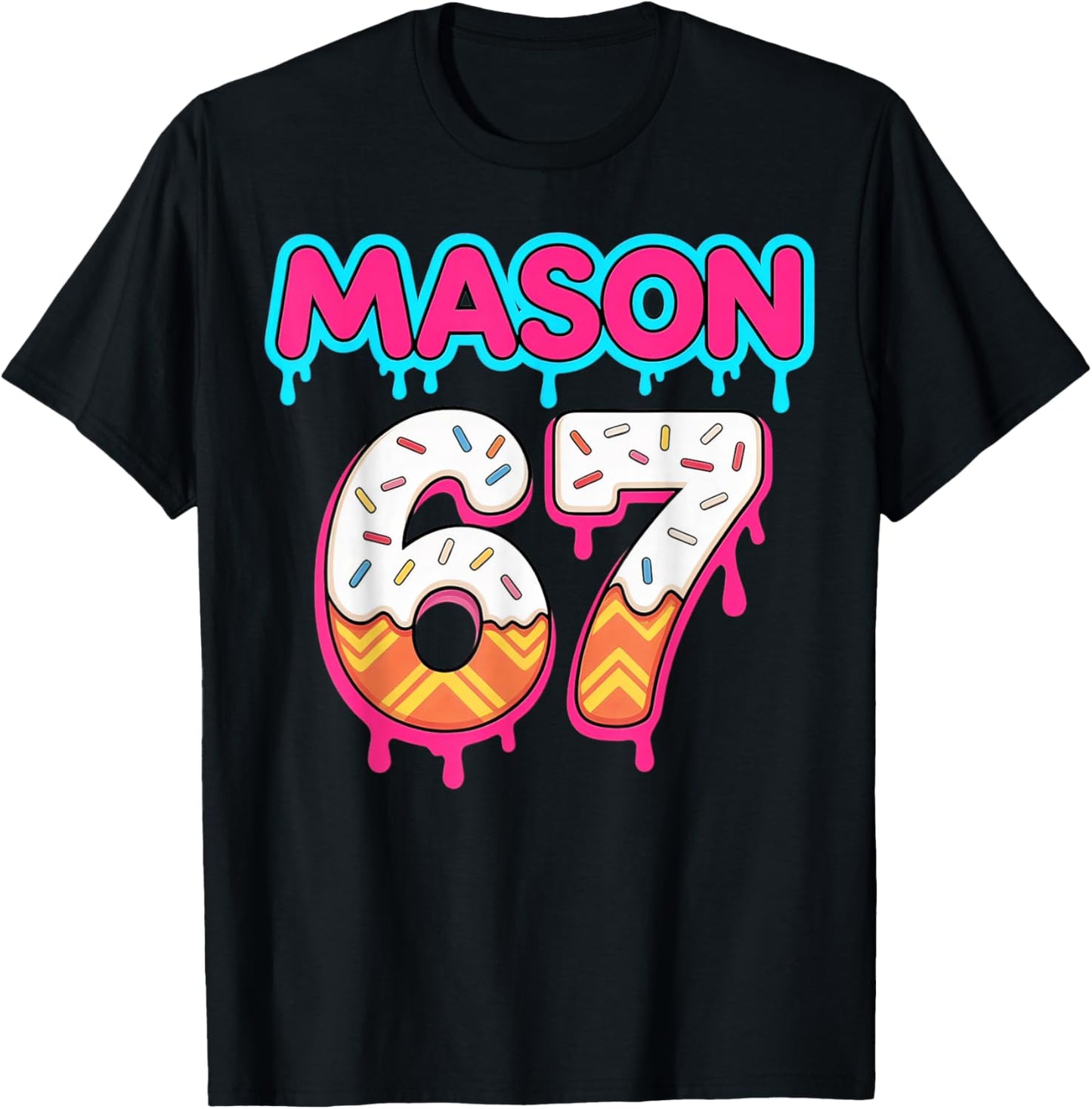 Six Seven Ice Cream Drip Sport 67 Mason Meme T-Shirt - T-Shirt | Black