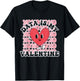 Data is My Valentine Behavior Analyst ABA RBT Therapist T-Shirt - T-Shirt | Black