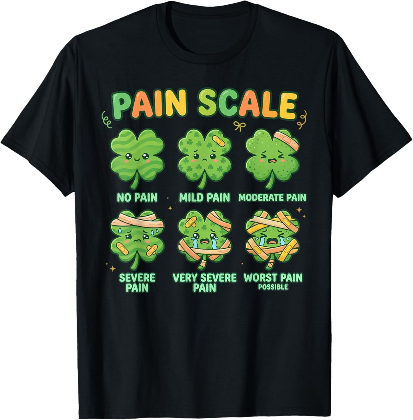 Pain Scale Shamrock Nurse St Patricks Day Pain Assessment T-Shirt - T-Shirt | Black