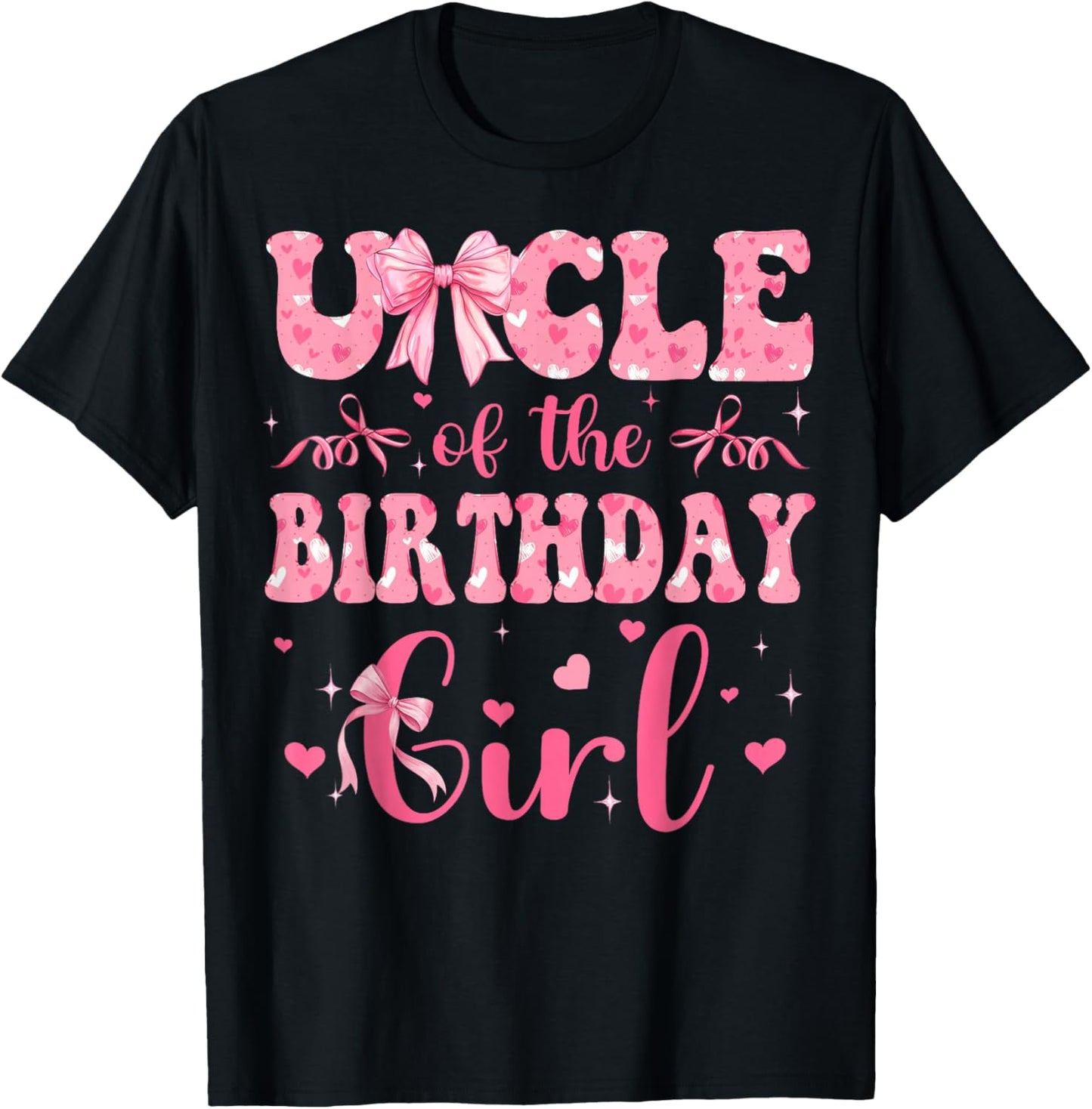 Uncle of The Birthday Girl Matching Pink Coquette Bow T-Shirt - T-Shirt | Black