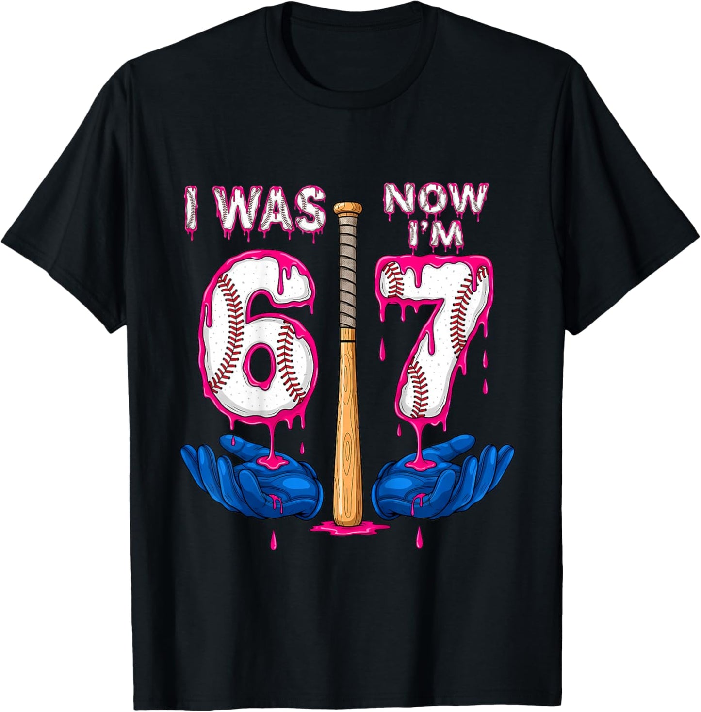 I was 6 Now I'm 7 Years Old Birthday Bday 67 Six Seven Meme T-Shirt - T-Shirt | Black