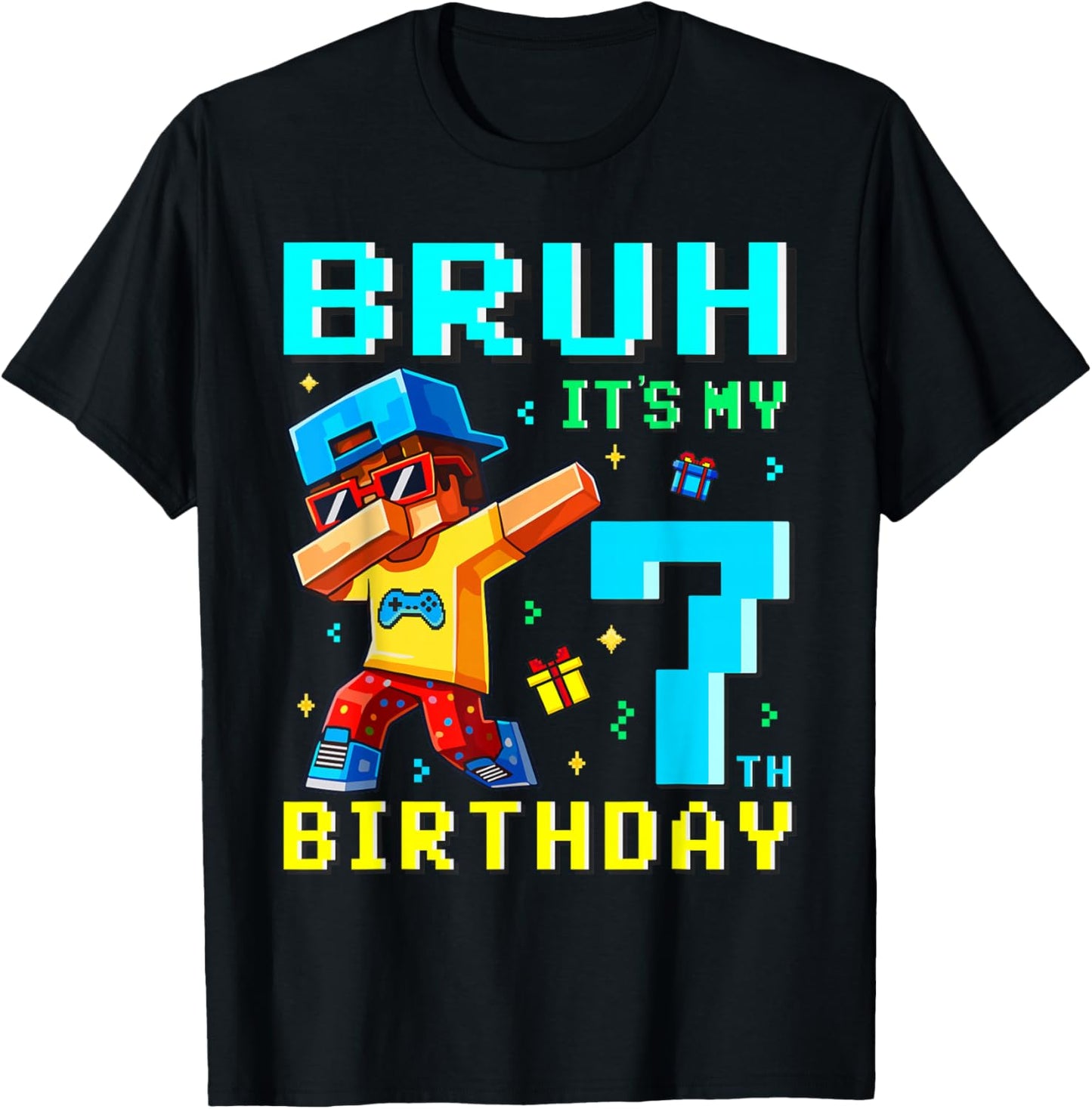 7 Year Old Birthday Boy Bruh It's My 7th Birthday Game Pixel T-Shirt - T-Shirt | Black