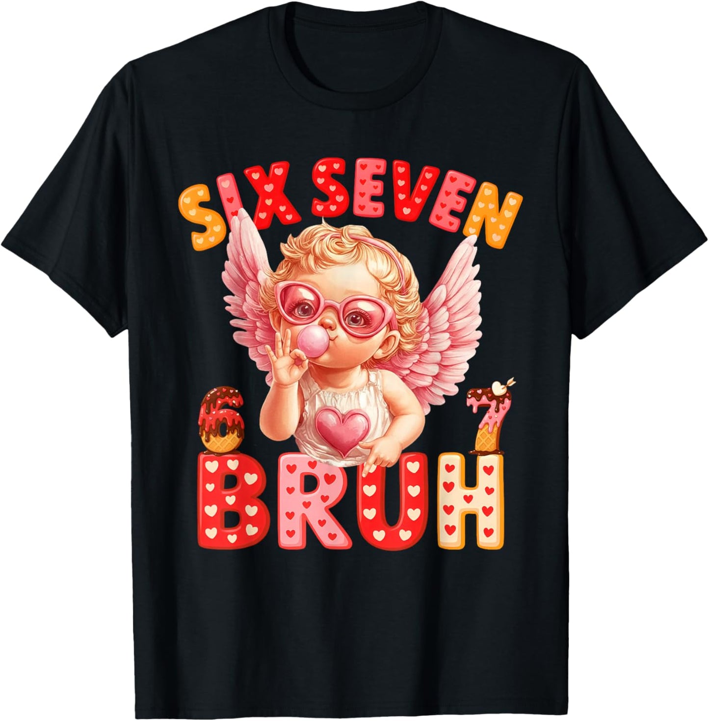 67 Valentine 6 7 Bruh Six Seven Meme Kids Boys Girls T-Shirt - T-Shirt | Black
