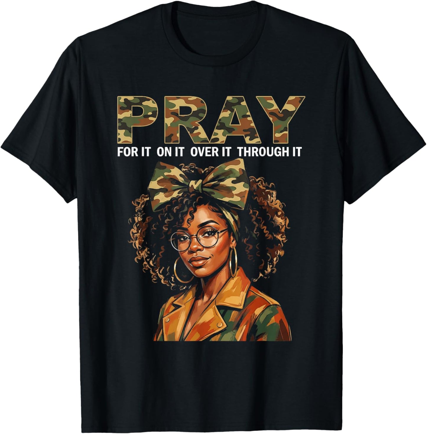 Pray for It Camo Woman Faith Overcome Spiritual Power T-Shirt - T-Shirt | Black