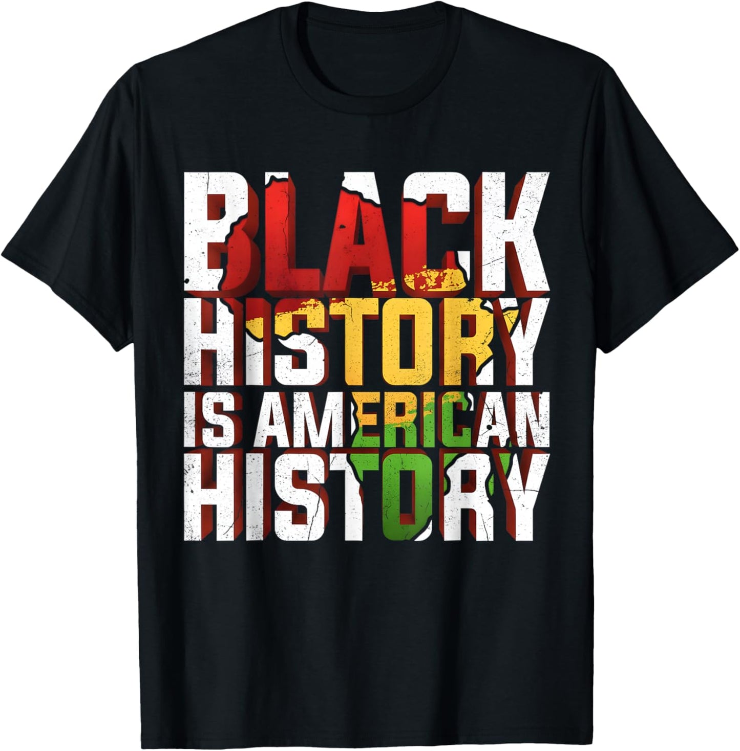 Black History is American History Melanin Black Pride Gifts T-Shirt - T-Shirt | Black