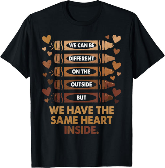 Black History Month We Have Same Heart Inside Teacher Kids T-Shirt - T-Shirt | Black