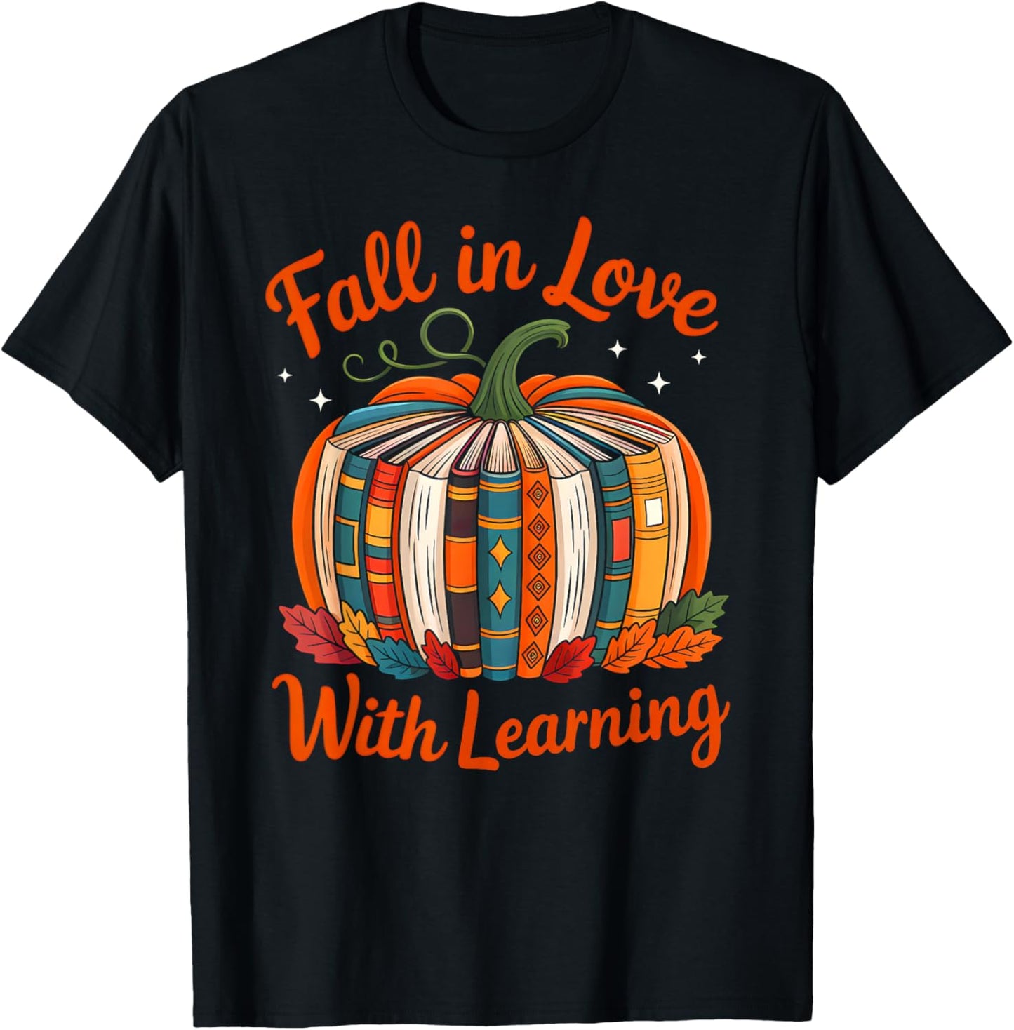 Fall in Love with Learning Book Lover Autumn Pumpkin Teacher T-Shirt - T-Shirt | Black