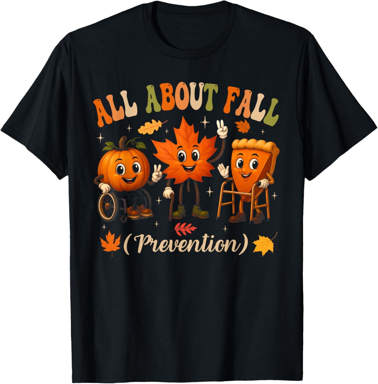 Retro All About Fall Prevention Physical Therapy Nurse PT OT T-Shirt - T-Shirt | Black