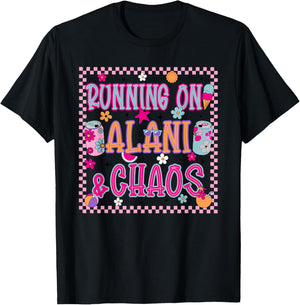 Running ON Alani &Chaos Funny Design T-Shirt - T-Shirt | Black