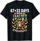 67 33 Days of Driving My Teacher Bananas Funny Monkey 6 7 T-Shirt - T-Shirt | Black