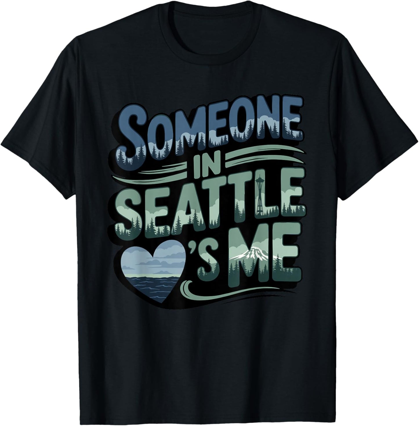 Someone in Seattle Loves Me T-Shirt - T-Shirt | Black