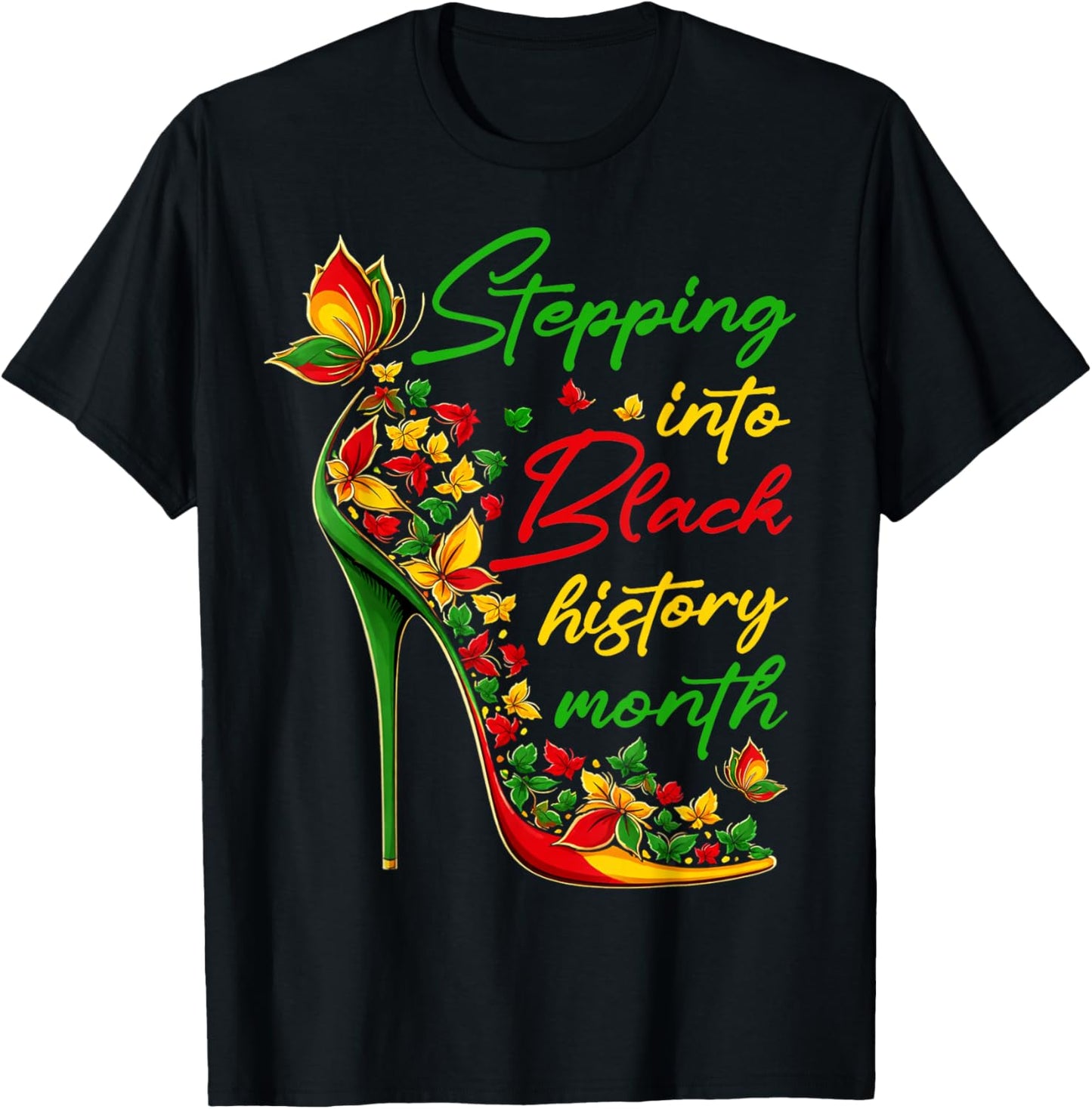 Stepping Into Black History Month High Heels Girls T-Shirt - T-Shirt | Black