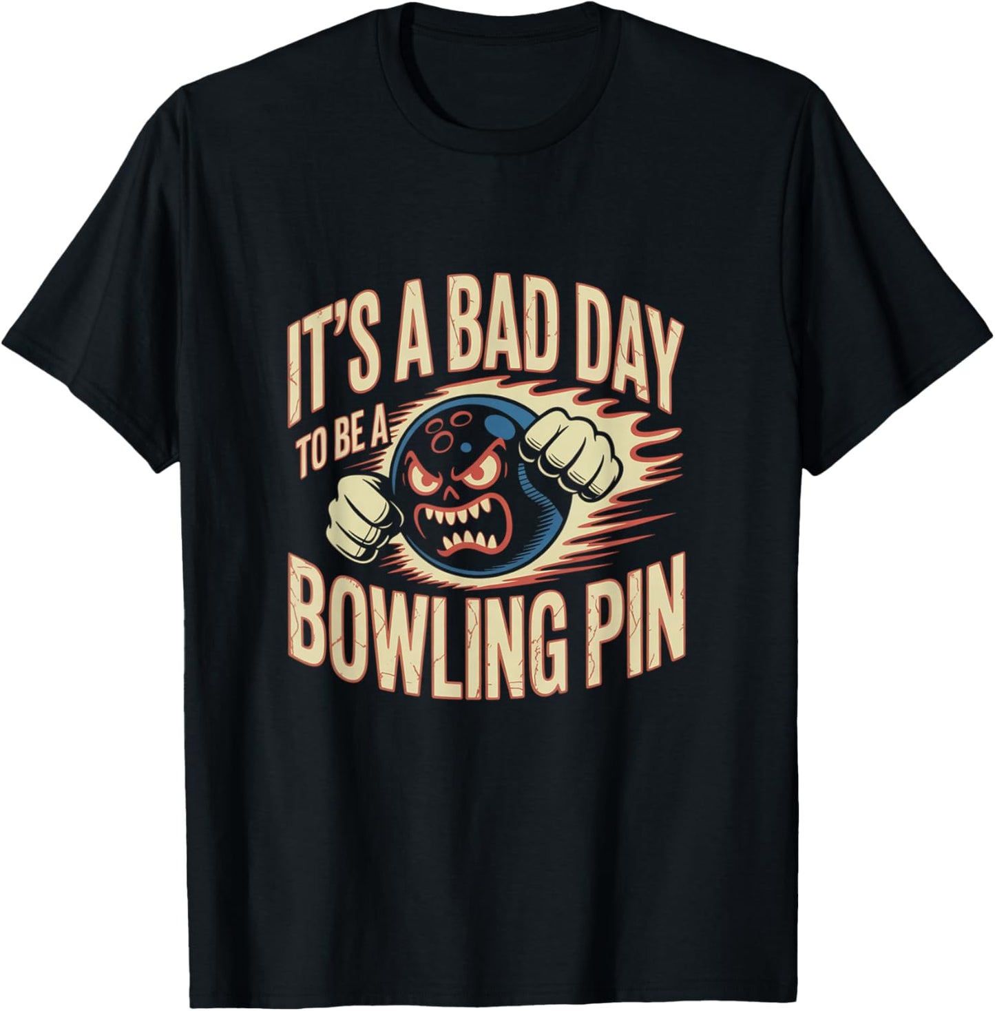 Bad Day Bowling Pins Funny Fierce Ball Fan T-Shirt - T-Shirt | Black