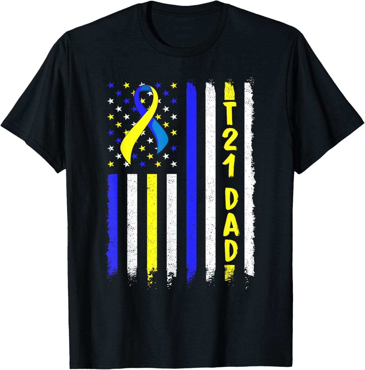 Down Syndrome Awareness T21 Dad USA American Flag Men T-Shirt - T-Shirt | Black