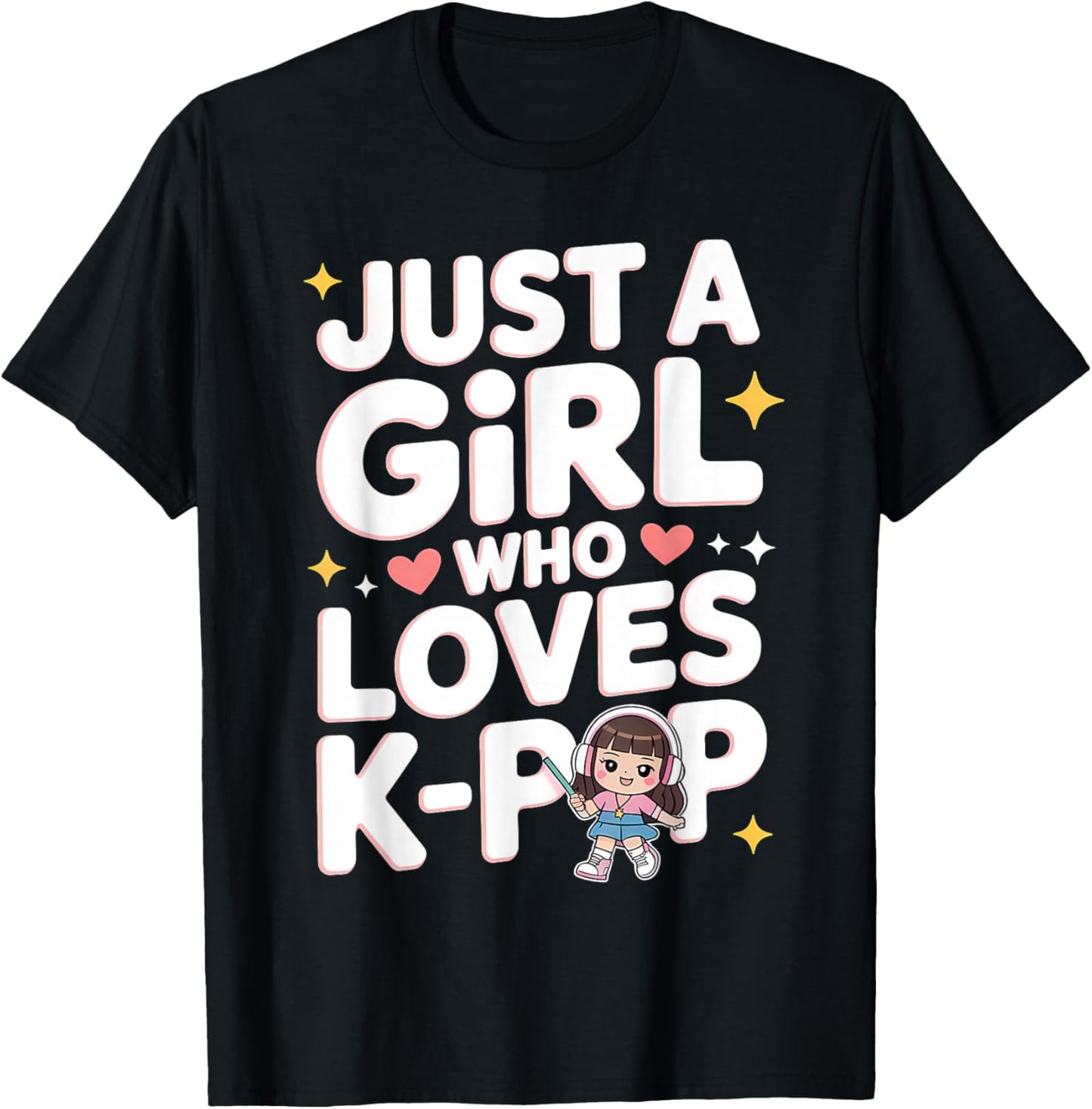 Just A Girl Who Loves K-Pop Cute Style T-Shirt - T-Shirt | Black