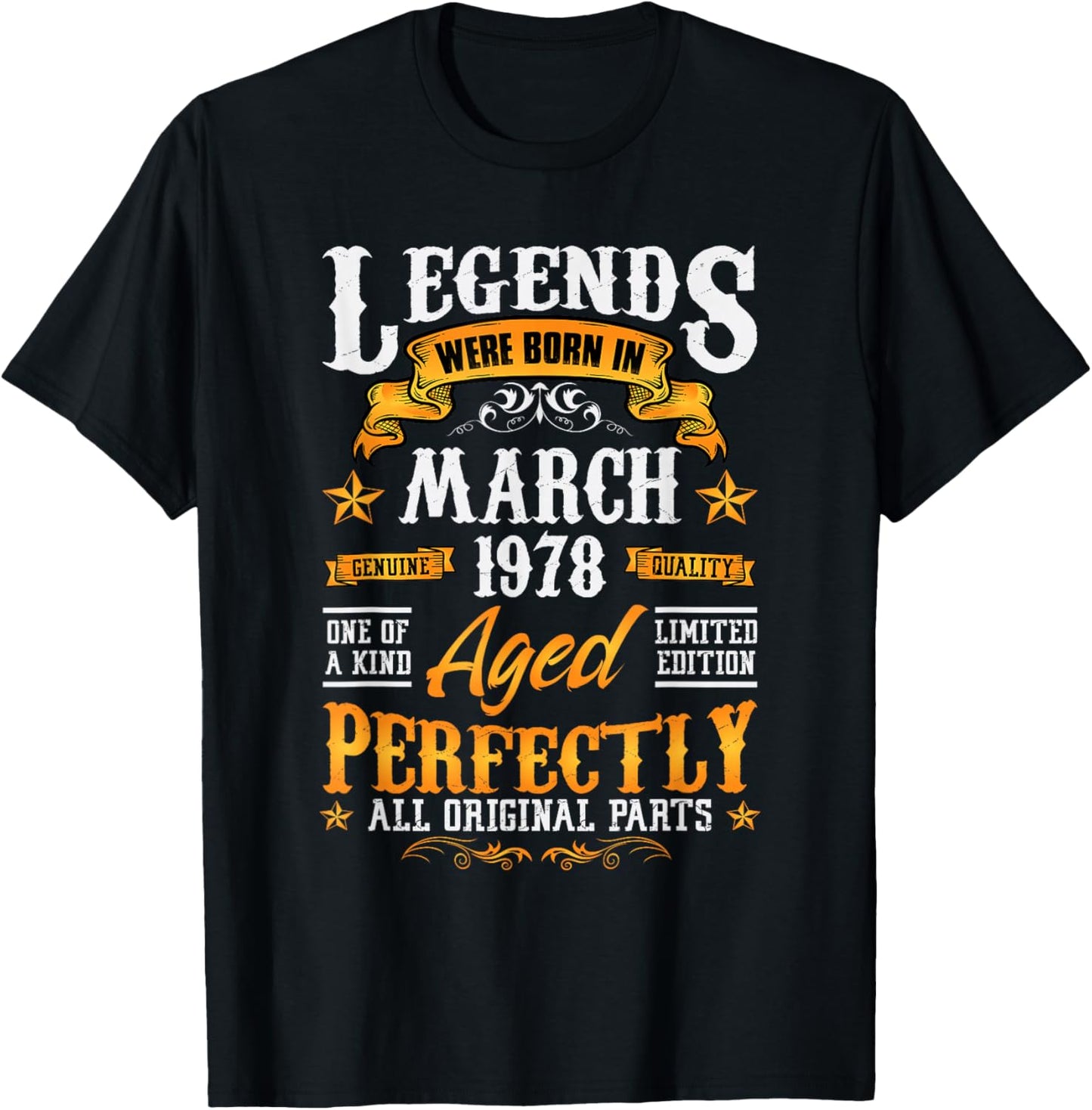 48rd Birthday Vintage Legends Born in 1978 48 Years March T-Shirt - T-Shirt | Black