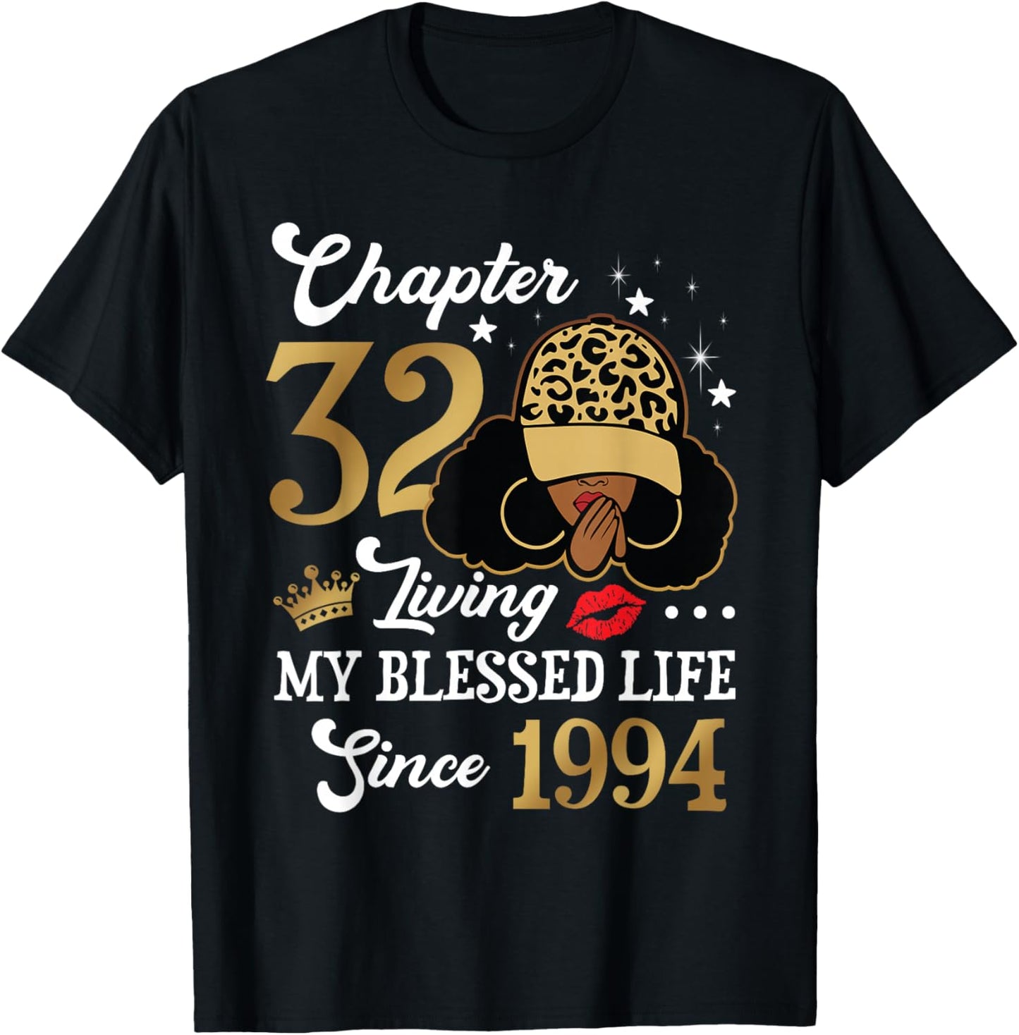 Chapter 32 Living My Blessed Life Since 1994 Afro Girl Gift T-Shirt - T-Shirt | Black