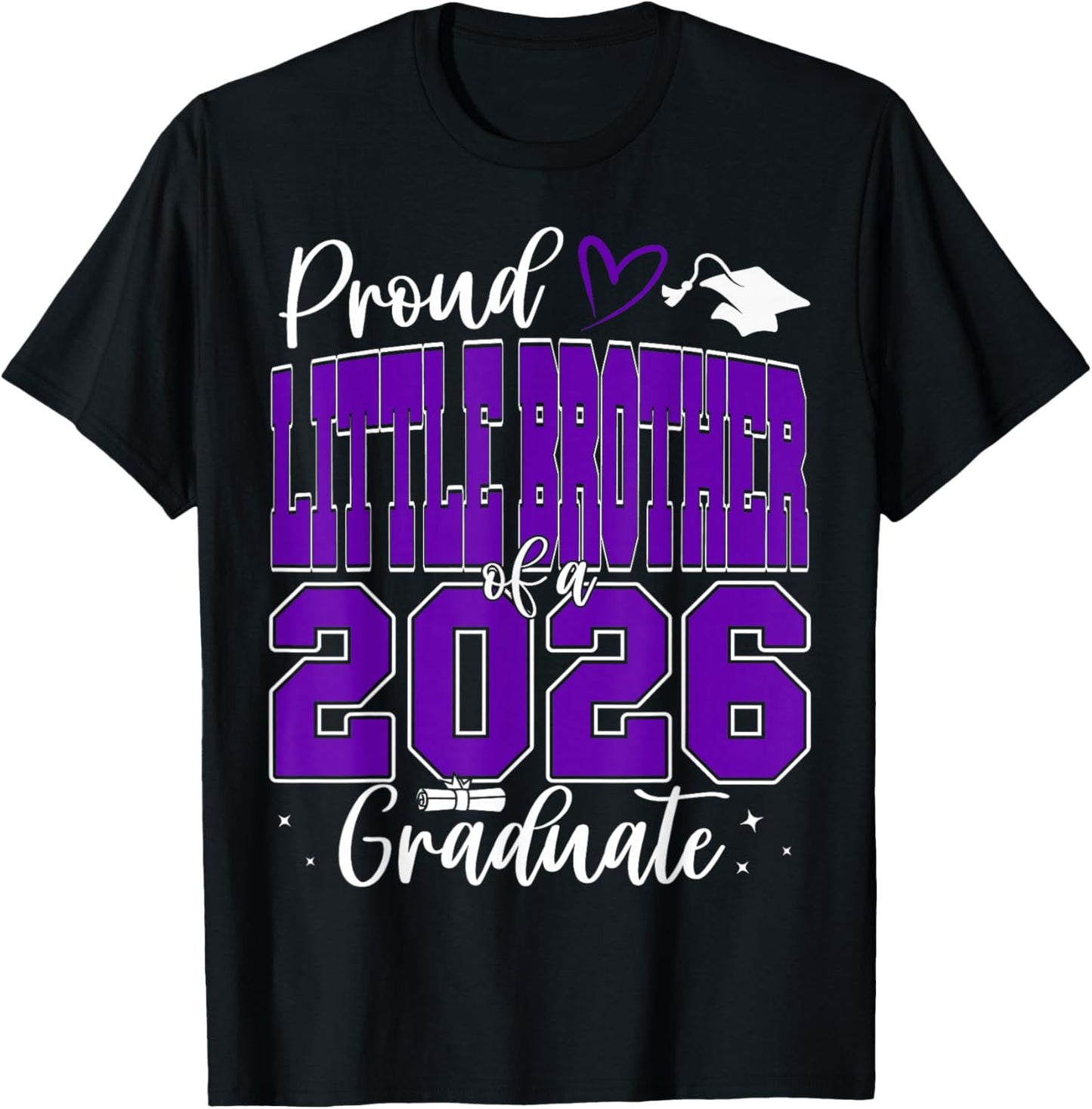 Proud Little Brother of a Class of 2026 Graduate Graduation T-Shirt - T-Shirt | Black