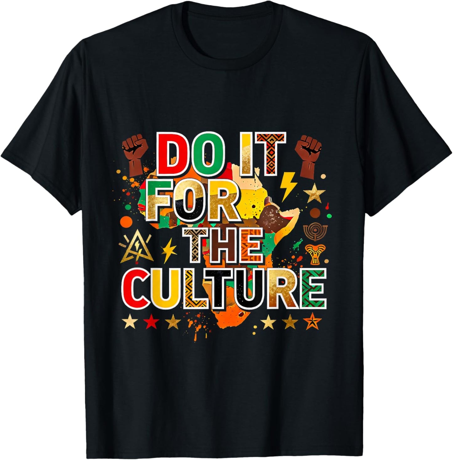 Do It for The Culture Black Pride African Heritage Design T-Shirt - T-Shirt | Black