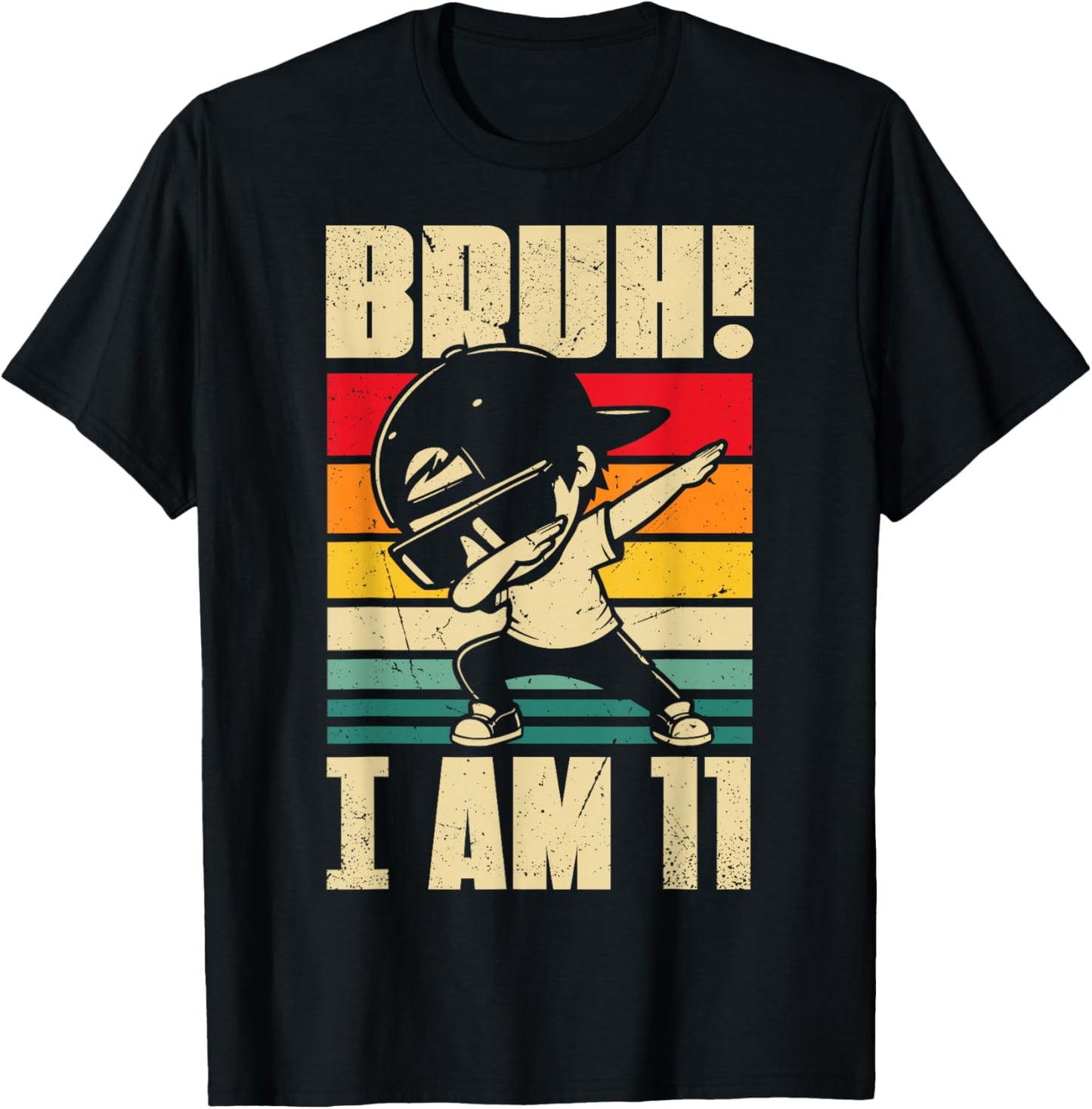 Bruh I Am 11 Year Old Dabbing Boy 11th Birthday Decorations T-Shirt - T-Shirt | Black