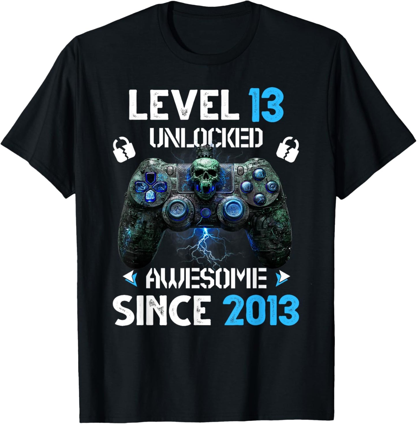 Level 13 Unlocked Awesome 2013 Video Game 13th Birthday Boy T-Shirt - T-Shirt | Black