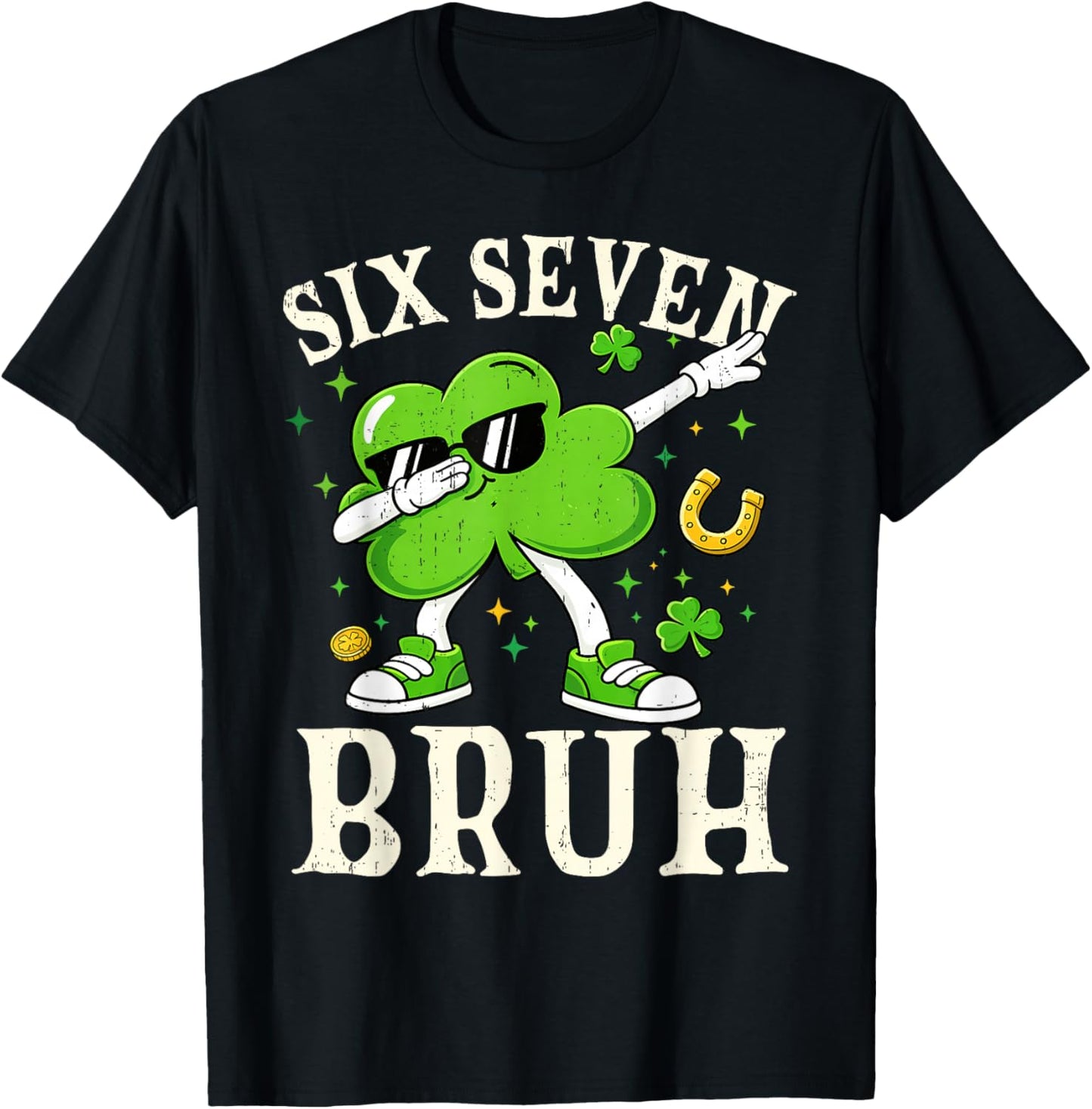 Six Seven Bruh Shamrock 67 Meme St Patrick's Day Boys Girls T-Shirt - T-Shirt | Black