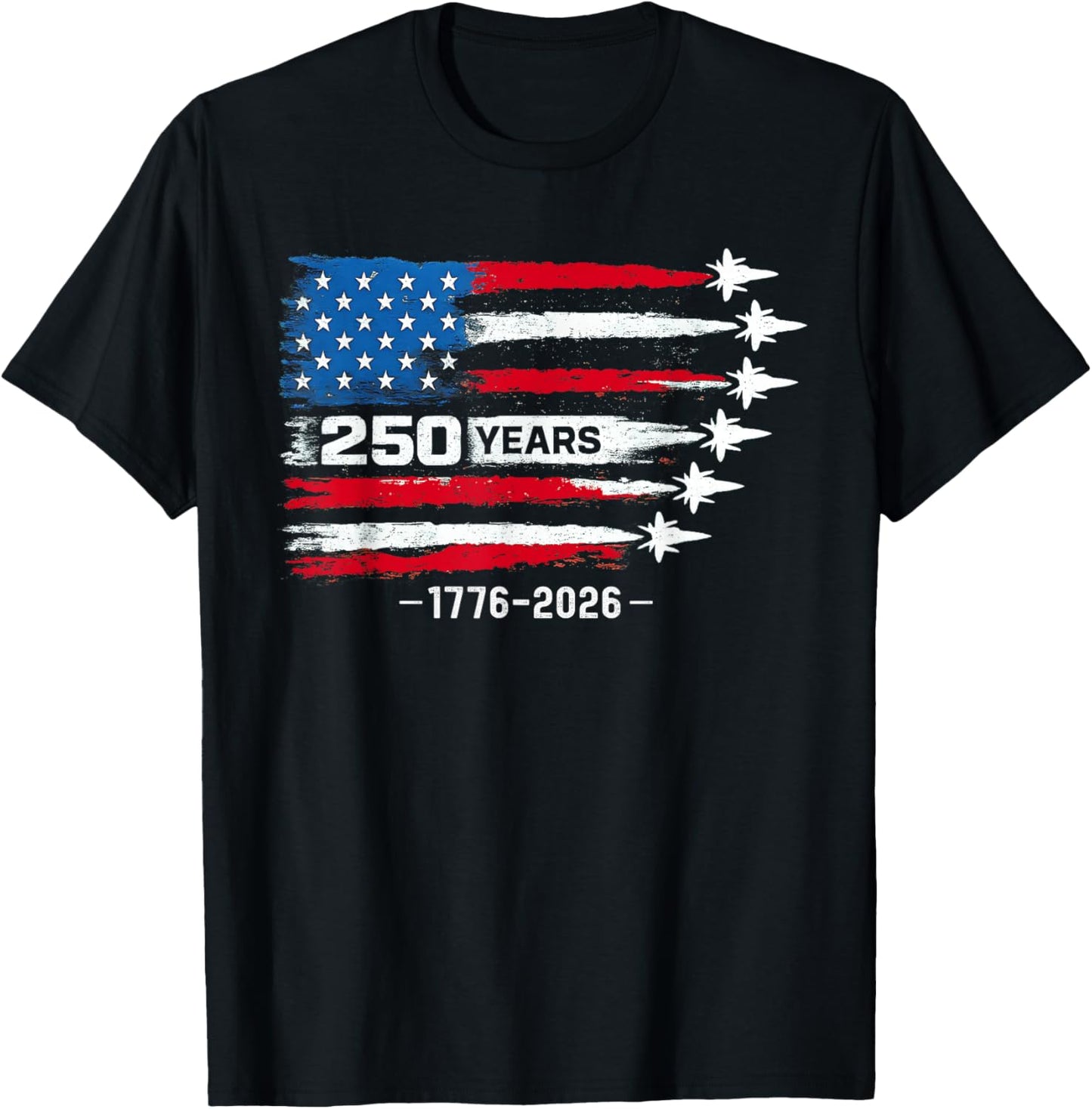 250 Years American 1776 2026 250th USA Birthday 4th of July T-Shirt - T-Shirt | Black
