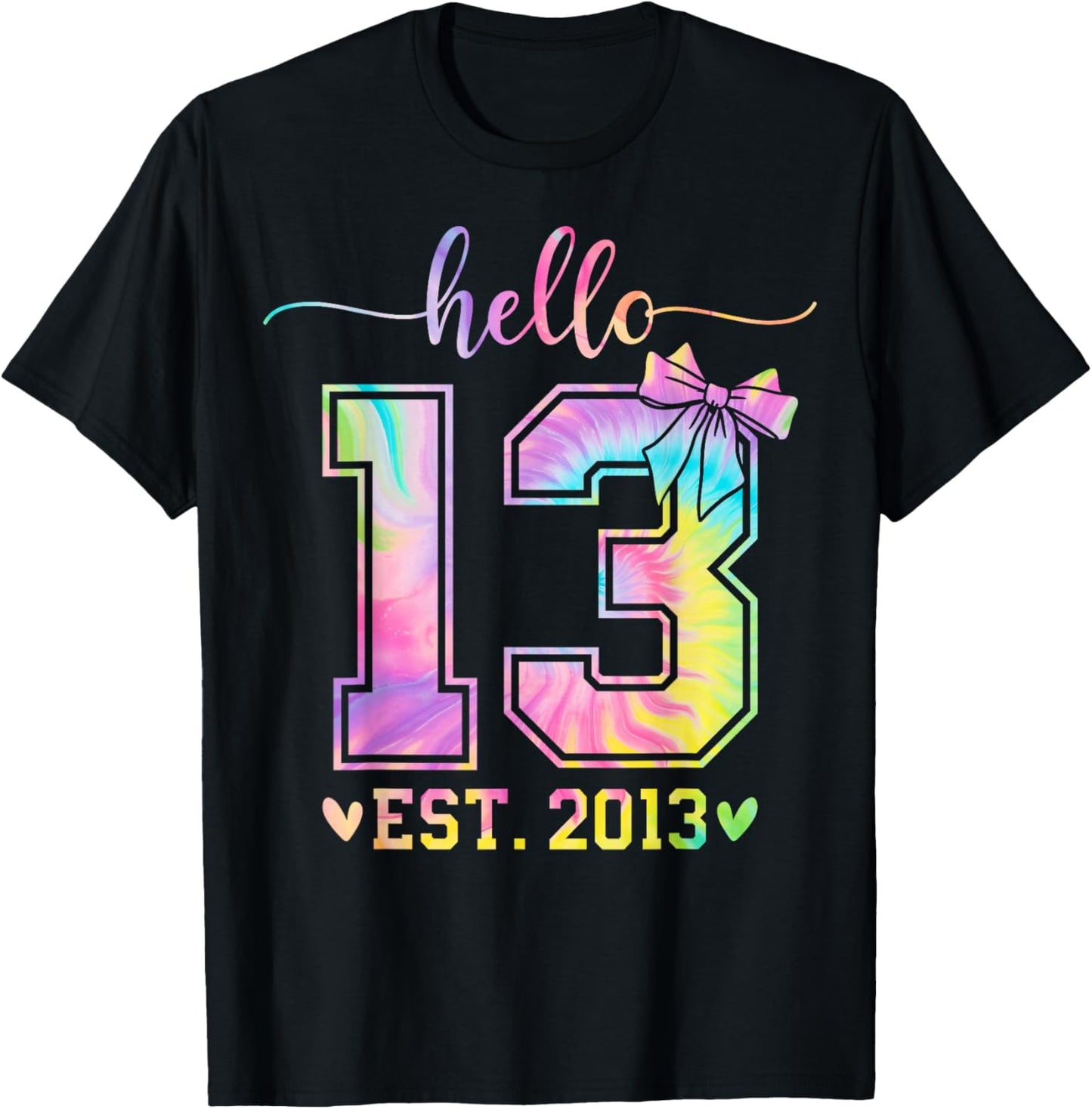 Hello Thirteen EST 2013 13th Birthday Coquette 13 Year Girl T-Shirt - T-Shirt | Black