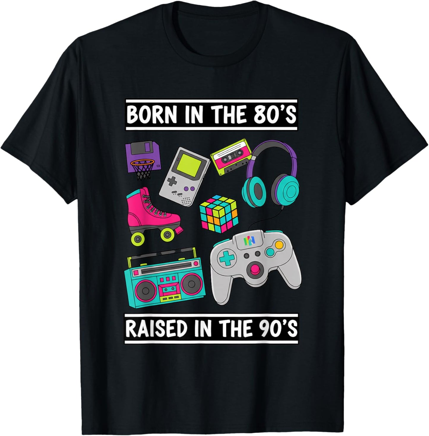 Born in The 80'S Raised in The 90'S Retro Kids Nostalgia BO0 T-Shirt - T-Shirt | Black