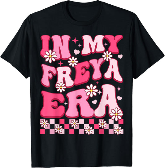 in My Freya Era Funny Freya Heart Women Kids T-Shirt - T-Shirt | Black