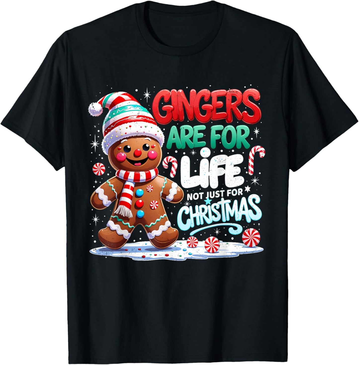 Gingerbread Funny Christmas Cookie Gingers Life T-Shirt - T-Shirt | Black