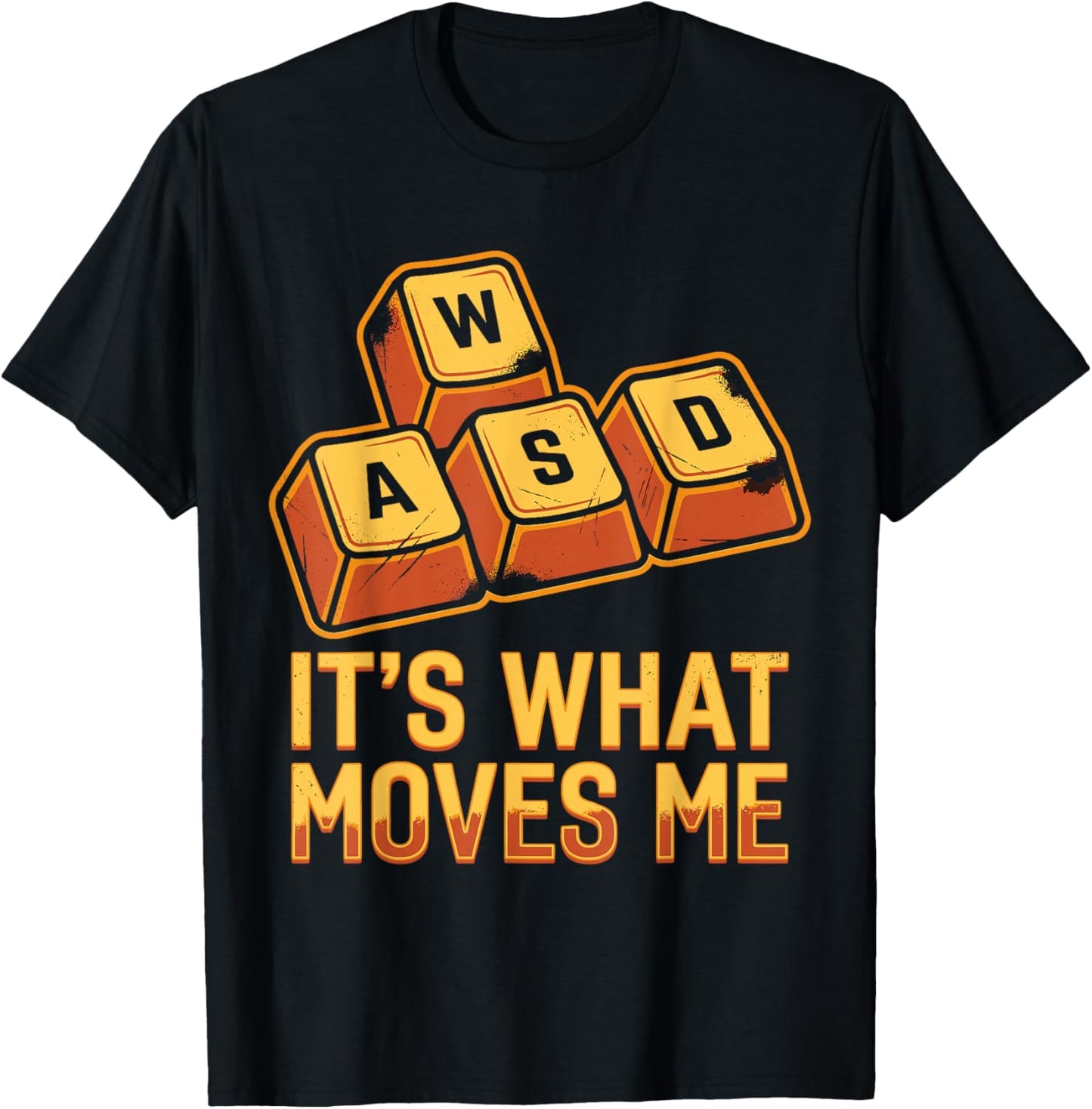 WASD It's What Moves Me Funny PC Gamer Computer Men Women T-Shirt - T-Shirt | Black