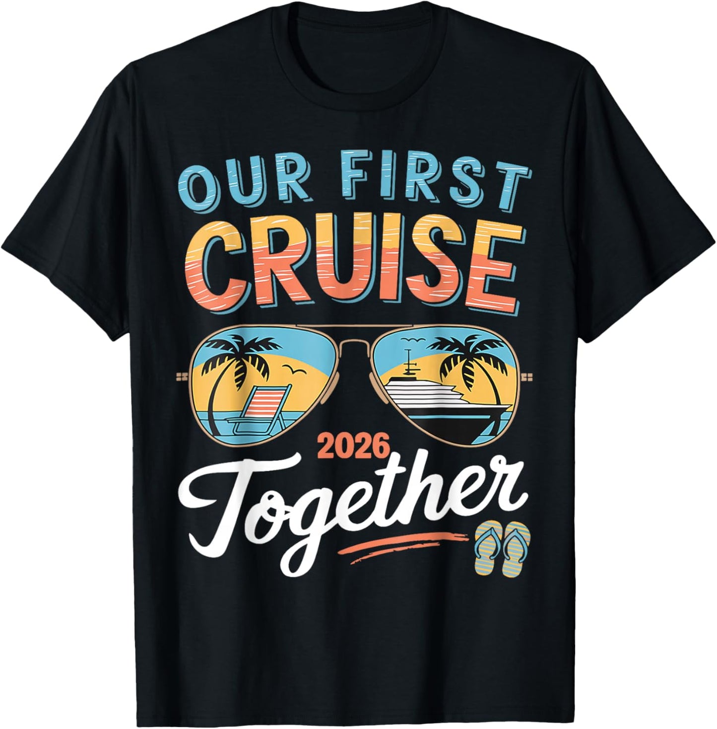 Our First Cruise 2026 Together Young Matching Couples Cruise T-Shirt - T-Shirt | Black